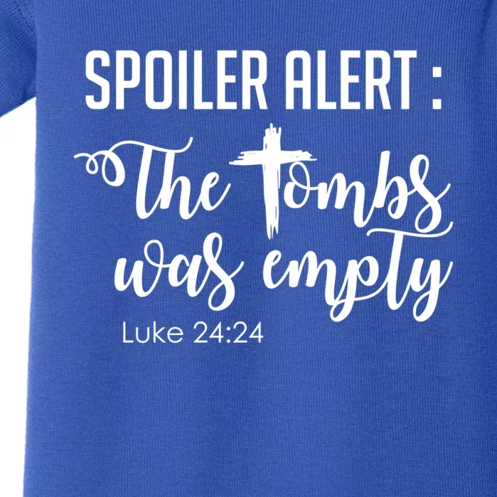 Spoiler Alert Tomb Was Empty Easter Funny Christian Gift Great Gift Baby Bodysuit