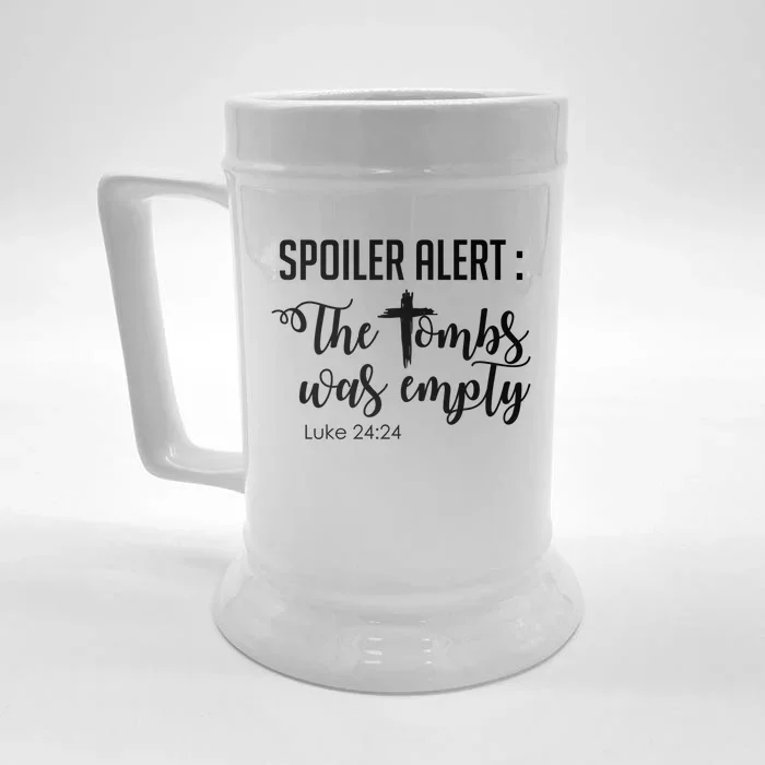 Spoiler Alert Tomb Was Empty Easter Funny Christian Gift Great Gift Front & Back Beer Stein