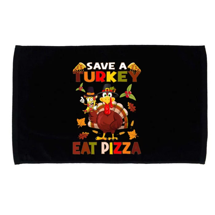 Save A Turkey Eat A Pizza Funny Thanksgiving Costume Microfiber Hand Towel