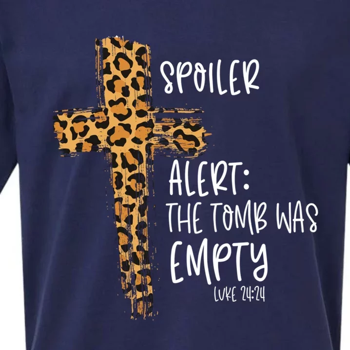 Spoiler Alert Tomb Was Empty Easter Religious Christian Gift Cute Gift Sueded Cloud Jersey T-Shirt