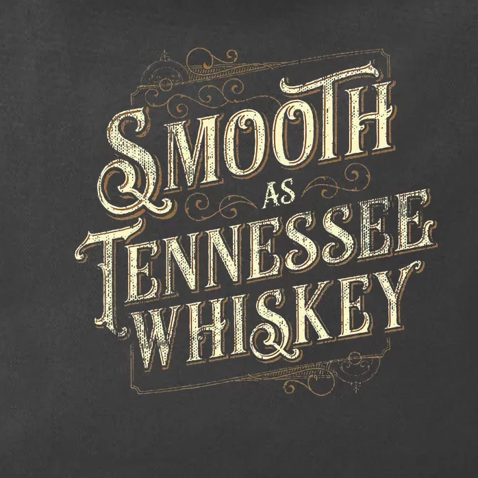 Smooth As Tennessee Whiskey Country Zip Tote Bag