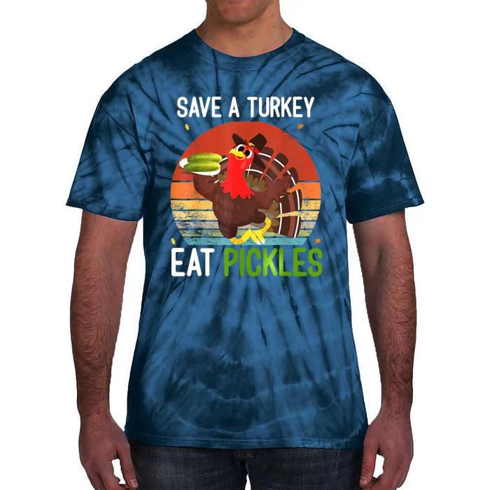 Save A Turkey Eat A Pickles Funny Thanksgiving Costume Tie-Dye T-Shirt