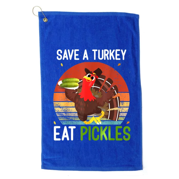 Save A Turkey Eat A Pickles Funny Thanksgiving Costume Platinum Collection Golf Towel