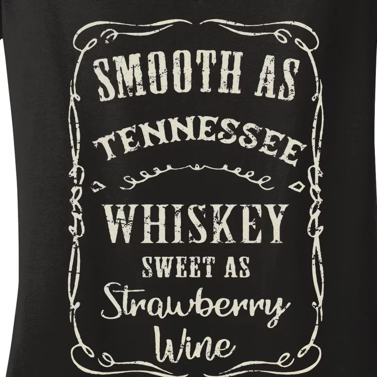 Smooth As Tennessee Whiskey Funny Humour Vacation Women's V-Neck T-Shirt