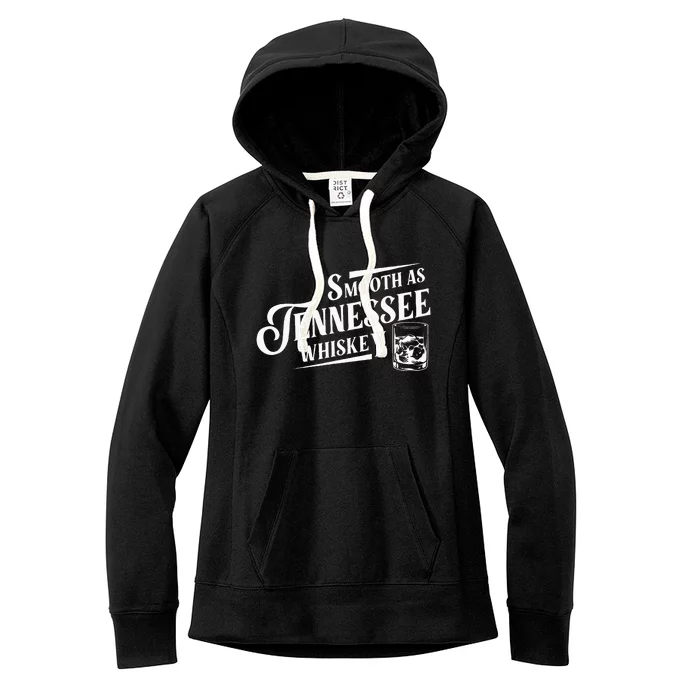 Smooth As Tennessee Whiskey Women's Fleece Hoodie