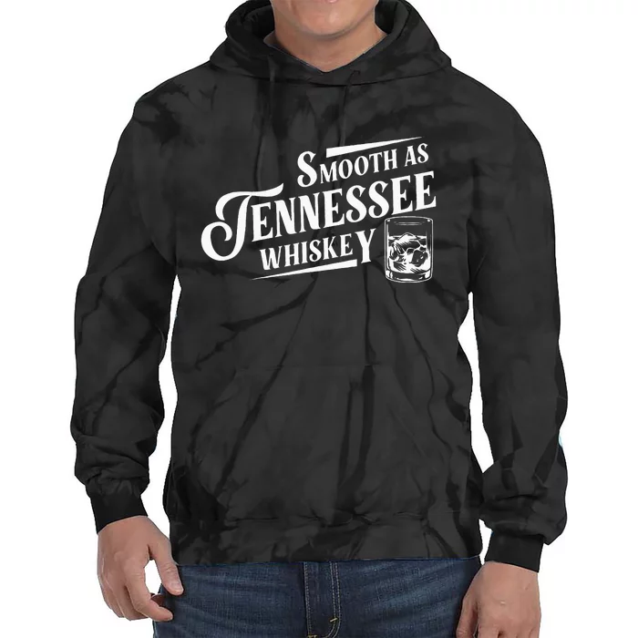 Smooth As Tennessee Whiskey Tie Dye Hoodie