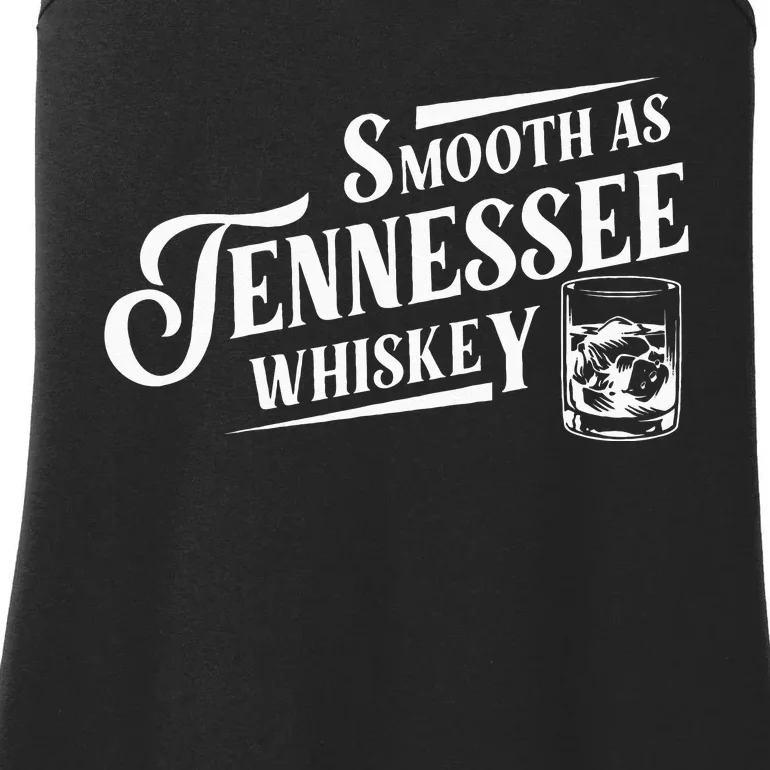 Smooth As Tennessee Whiskey Ladies Essential Tank