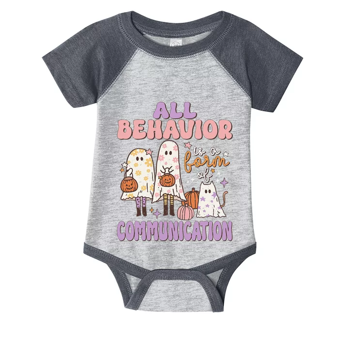 Spooky Aba Therapy All Behavior Is A Form Of Communication Infant Baby Jersey Bodysuit