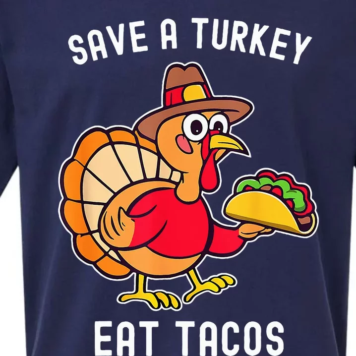 Save A Turkey Eat Tacos Mexican Funny Thanksgiving Sueded Cloud Jersey T-Shirt