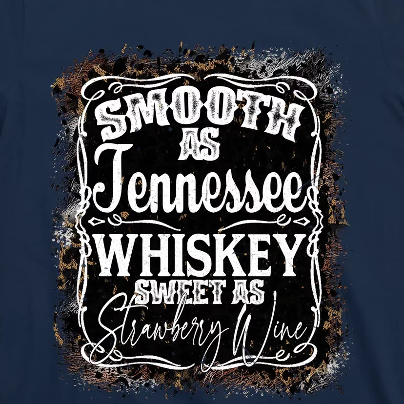 Smooth As Tennessee Whiskey Label T-Shirt