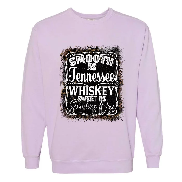 Smooth As Tennessee Whiskey Label Garment-Dyed Sweatshirt