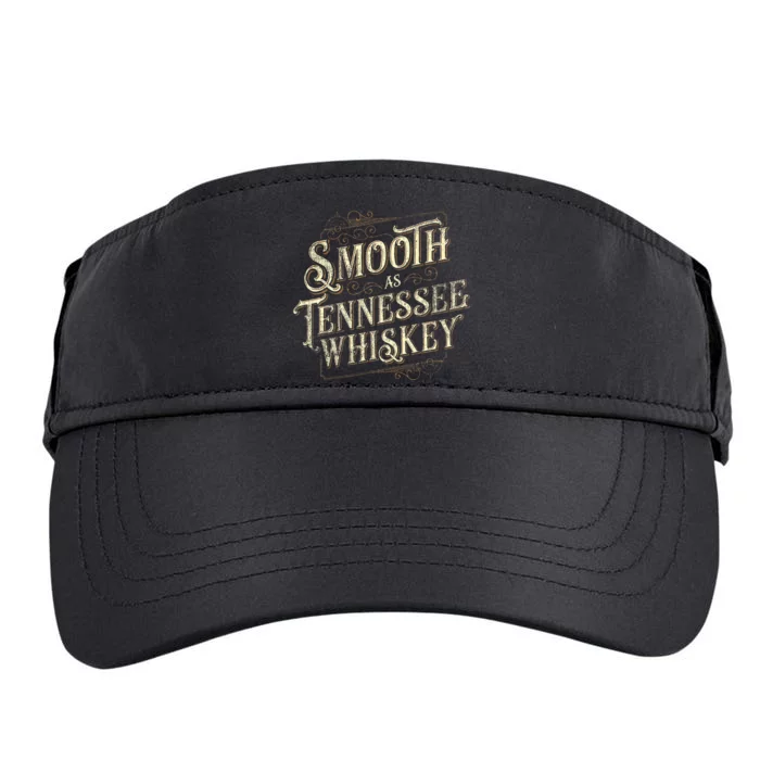 Smooth As Tennessee Whiskey Country Adult Drive Performance Visor