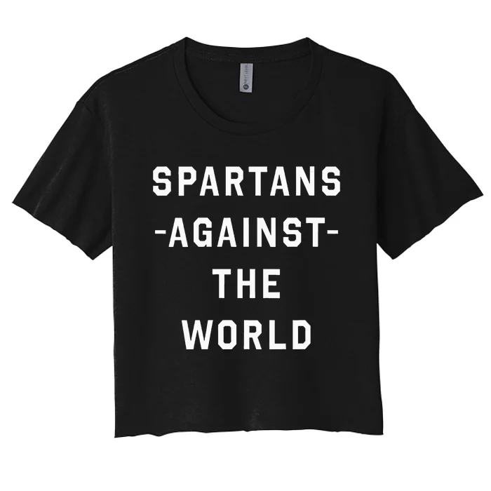 Spartans Against the World VNeck Women's Crop Top Tee