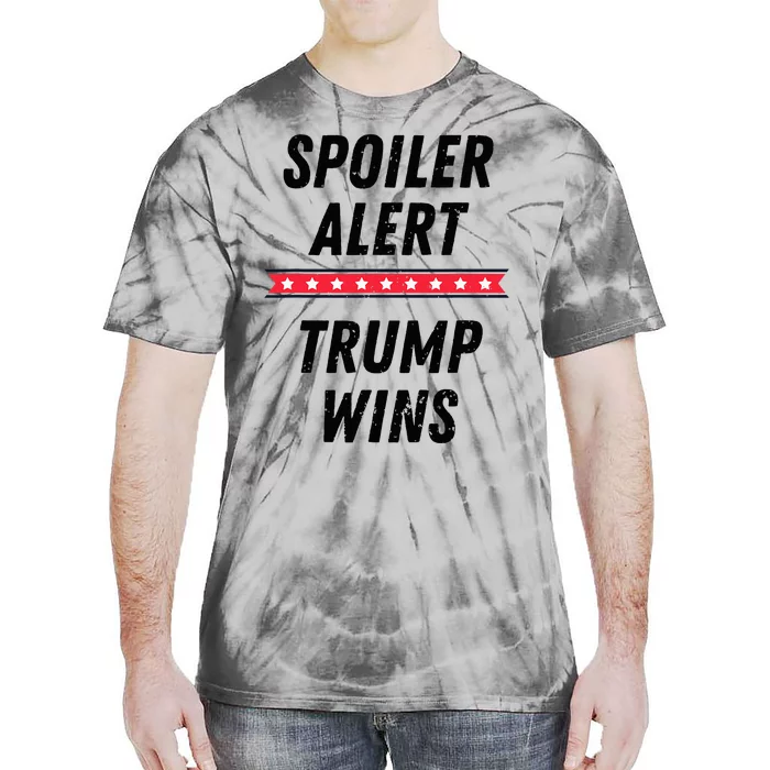 Spoiler Alert Trump Wins 2024 Presidential Election Tie-Dye T-Shirt