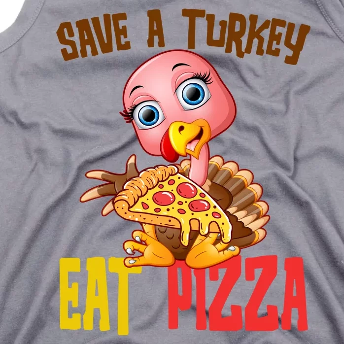 Save A Turkey Eat Pizza Funny Thanksgiving Tank Top