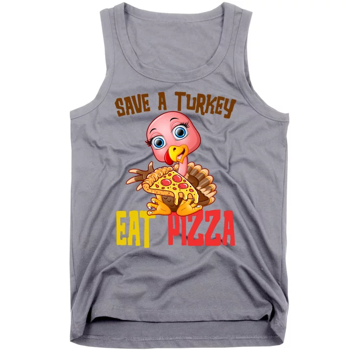 Save A Turkey Eat Pizza Funny Thanksgiving Tank Top