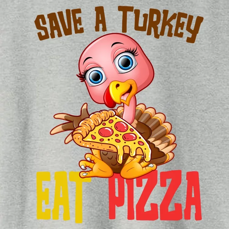 Save A Turkey Eat Pizza Funny Thanksgiving Women's Crop Top Tee