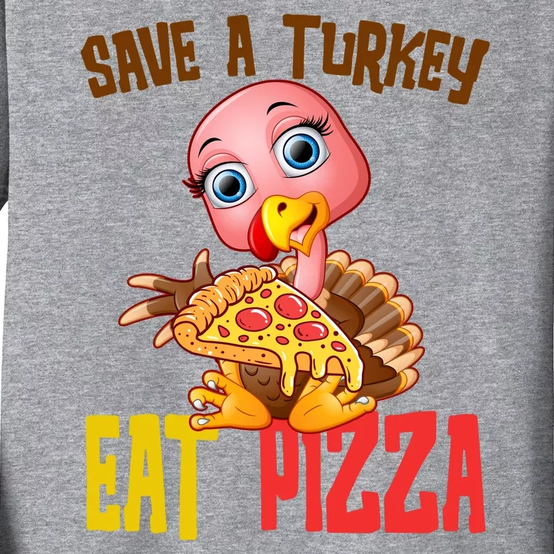 Save A Turkey Eat Pizza Funny Thanksgiving Kids Long Sleeve Shirt