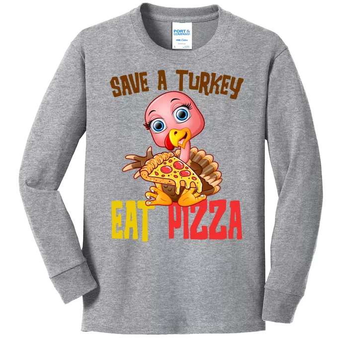 Save A Turkey Eat Pizza Funny Thanksgiving Kids Long Sleeve Shirt