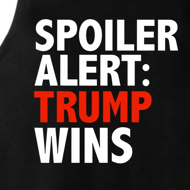 Spoiler Alert Trump Wins Donald Trump President Race Ladies Tri-Blend Wicking Tank