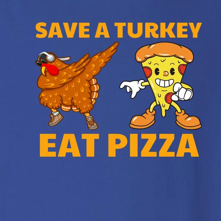 Save A Turkey Eat Pizza Thanksgiving Funny Toddler Long Sleeve Shirt