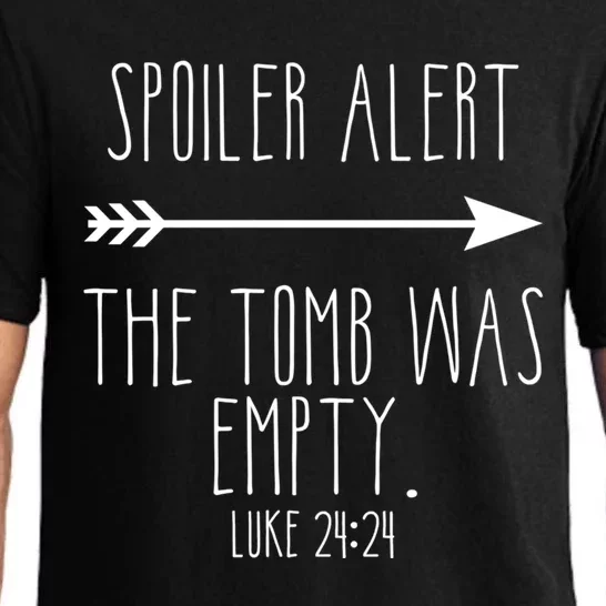 Spoiler Alert The Tomb Is Empty Christian Easter He Is Risen Funny Gift Pajama Set