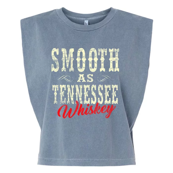 Smooth As Tennessee Whiskey Country Garment-Dyed Women's Muscle Tee