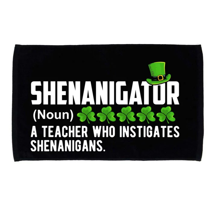 Shenanigator A Teacher Who Instigates Shenanigans Gift Microfiber Hand Towel