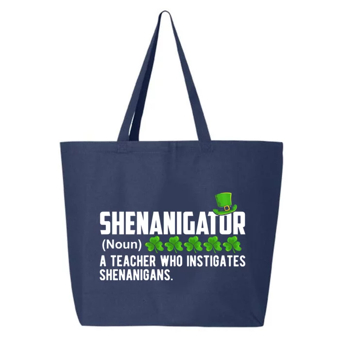 Shenanigator A Teacher Who Instigates Shenanigans Gift 25L Jumbo Tote