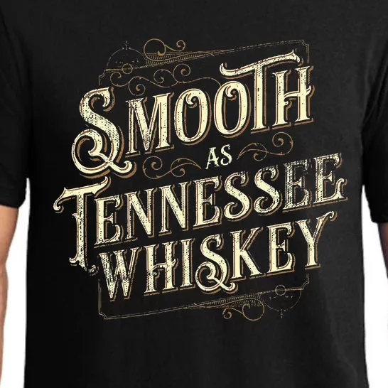 Smooth As Tennessee Whiskey Country Pajama Set