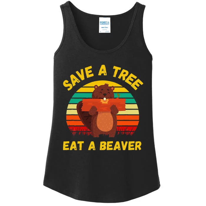 Save a Tree Eat a Beaver Funny Beaver Pun Adult Humor Ladies Essential Tank