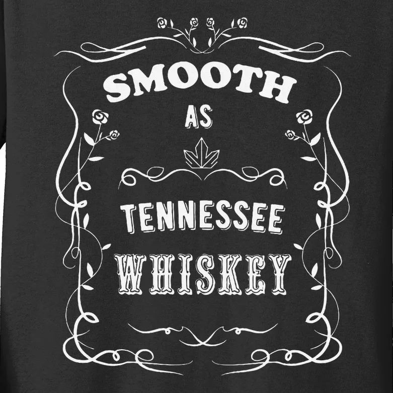 Smooth As Tennessee Whiskey Kids Long Sleeve Shirt