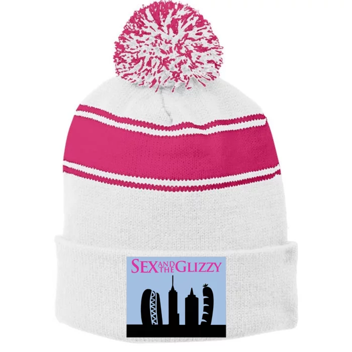 Sex And The Glizzy Stripe Pom Pom Beanie