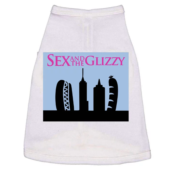 Sex And The Glizzy Doggie Tank