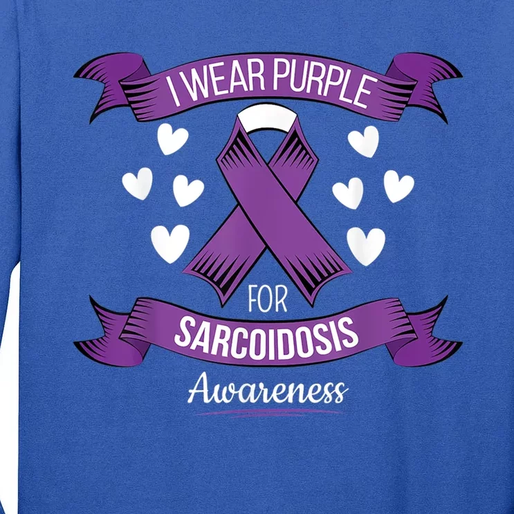 Sarcoidosis Awareness Tee For Sarcoidosis Awareness Month Gift Tall Long Sleeve T-Shirt