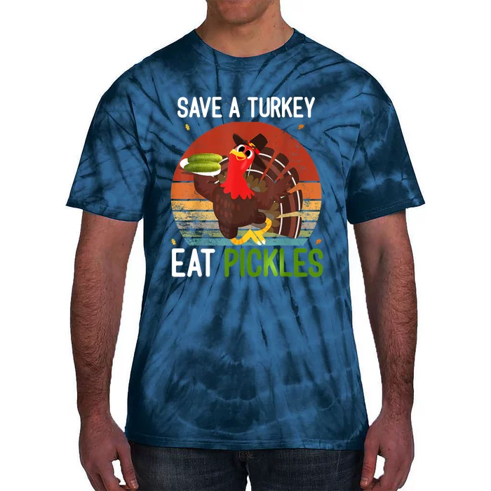 Save A Turkey Eat A Pickles Funny Thanksgiving Costume Tie-Dye T-Shirt