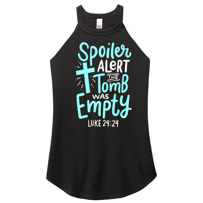 Spoiler Alert Tomb Was Empty Easter Religious Christian Gift Women’s Perfect Tri Rocker Tank