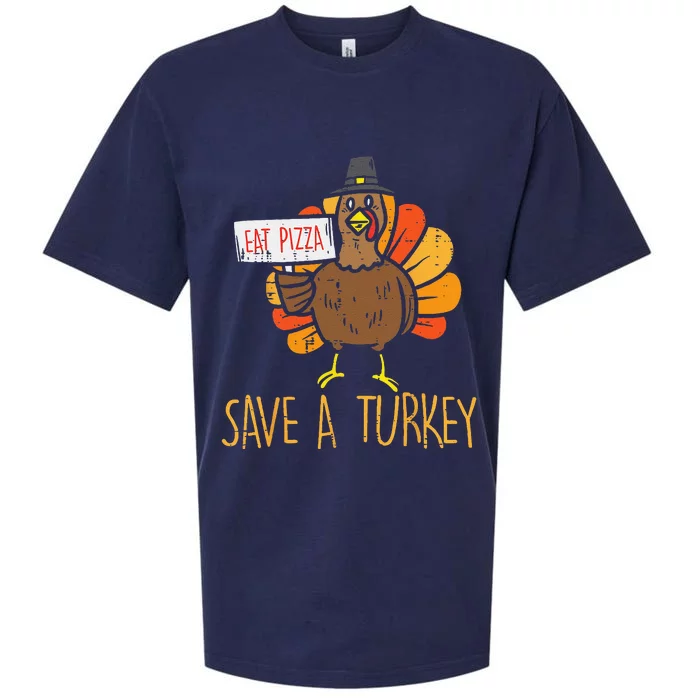 Save A Turkey Eat Pizza Funny Thanksgiving Funny Funny Sueded Cloud Jersey T-Shirt