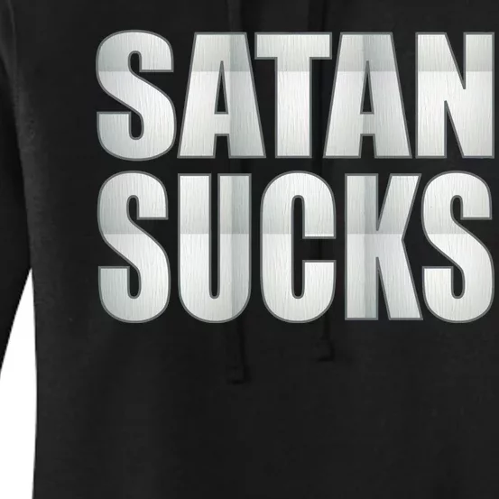 Satan Sucks Women's Pullover Hoodie