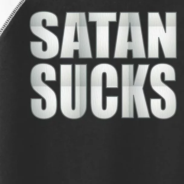 Satan Sucks Toddler Fine Jersey T-Shirt