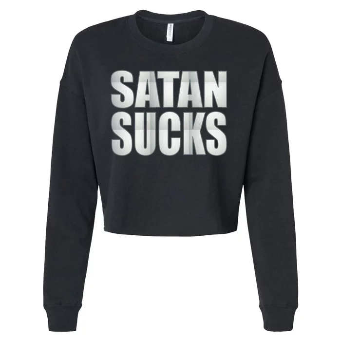 Satan Sucks Cropped Pullover Crew