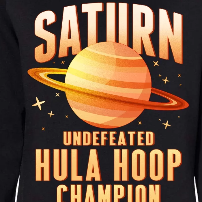 Saturn Undefeated Hula Hoop Champion Womens California Wash Sweatshirt