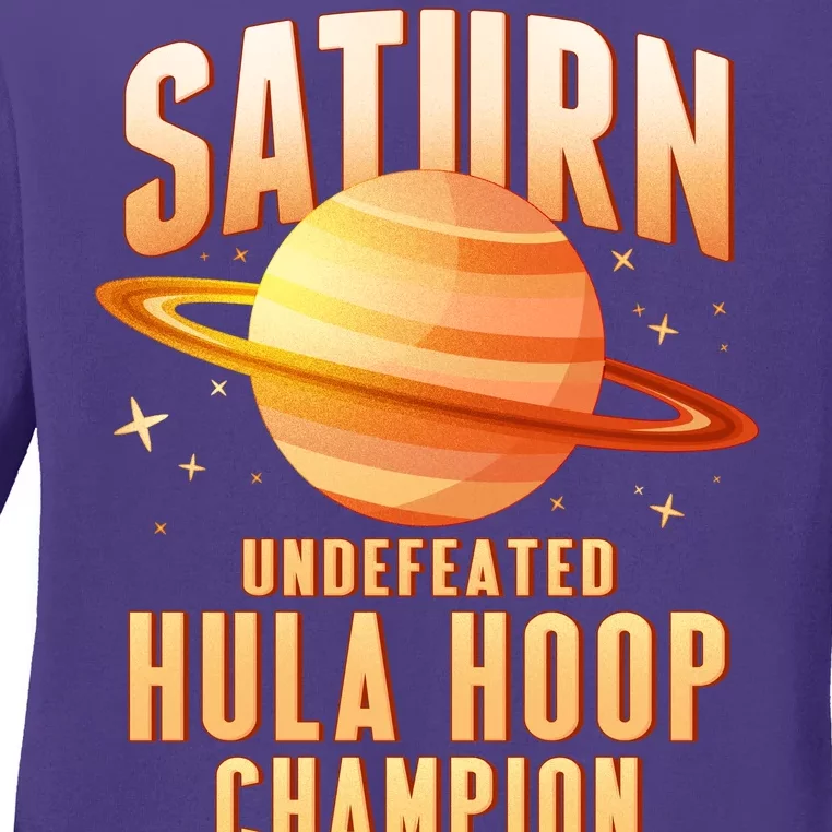 Saturn Undefeated Hula Hoop Champion Ladies Long Sleeve Shirt