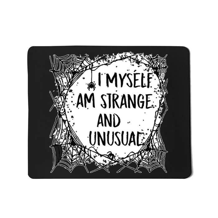 Strange And Unusual Spooky Halloween Mousepad