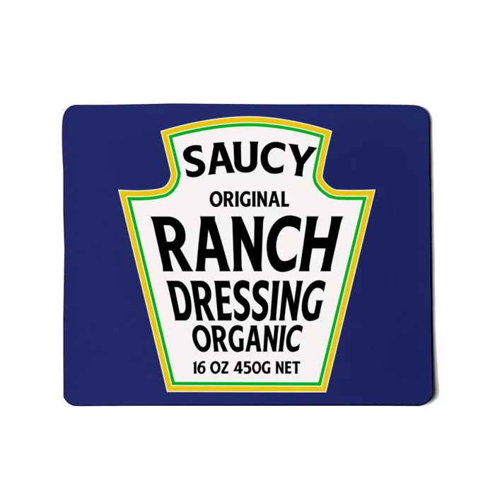 Saucy Original Ranch Dressing Costume Mousepad