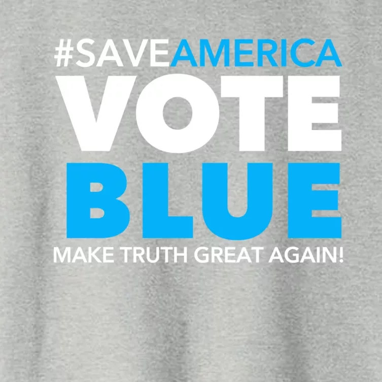 Save America Vote Blue Make Truth Great Again Great Gift Women's Crop Top Tee