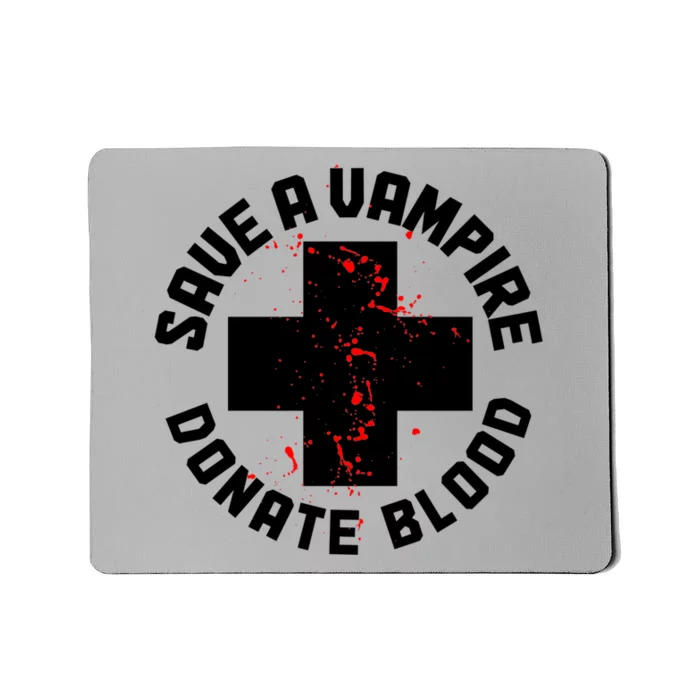 Save A Vampire Donate Blood Funny Nurse Halloween Costume Gift Mousepad