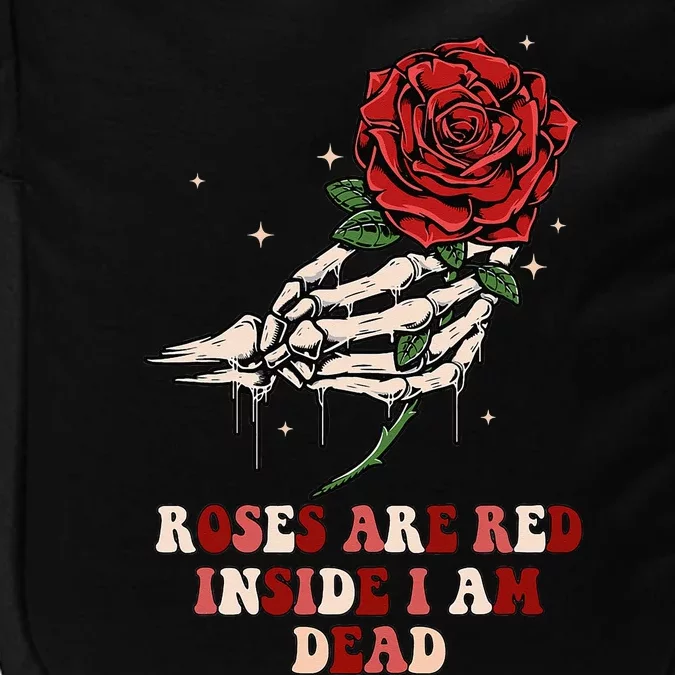 Single Awareness Valentine Roses Are Red Inside I Am Dead Impact Tech Backpack