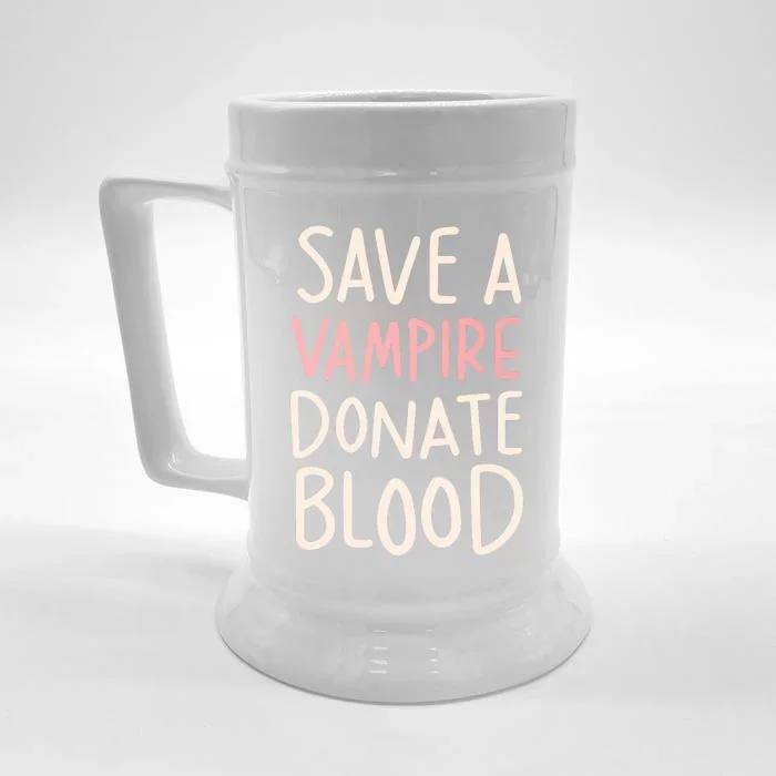 Save A Vampire Donate Blood Funny Halloween Front & Back Beer Stein