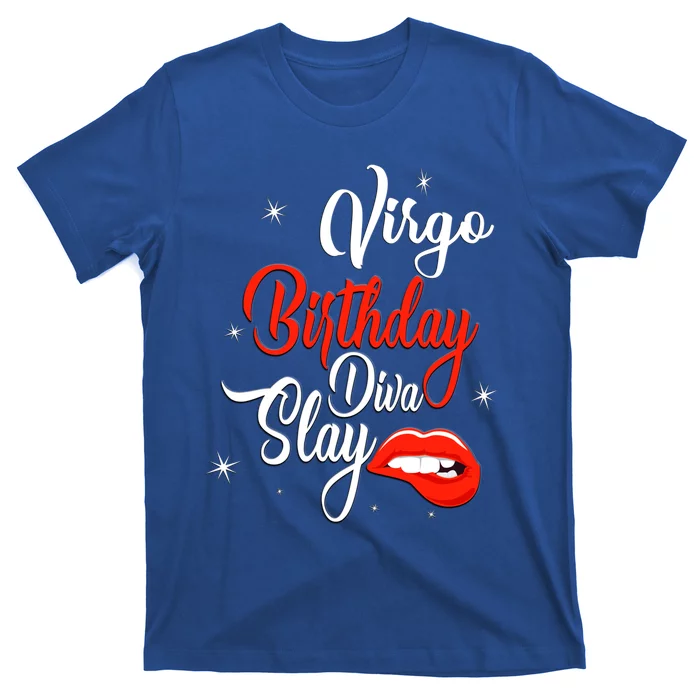 September August Virgo Birthday Diva Slay Zodiac Cute Gift T-Shirt